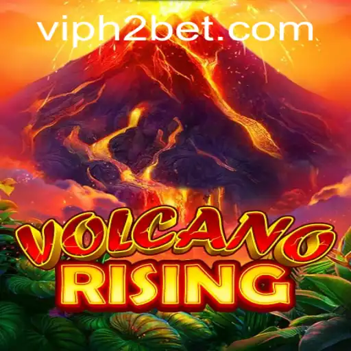 Exploring the Thrills of VolcanoRising: A New Gaming Phenomenon